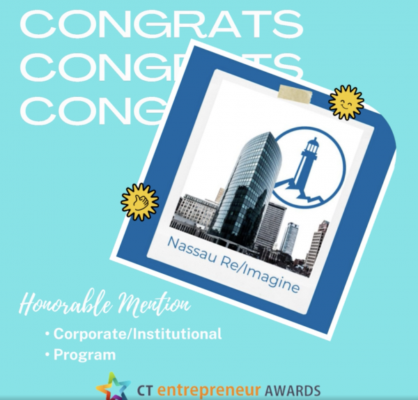 Nassau Re/Imagine Receives Honorable Mention In the 2021 CT Entrepreneur Awards